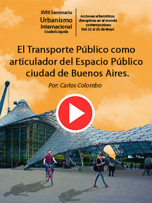 El Transporte Público como articulador del Espacio Público ciudad de Buenos Aires
